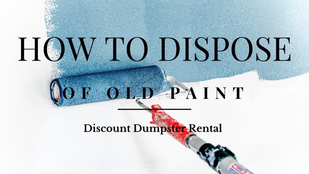 Paint clean up and disposal